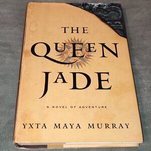 Book The Queen Jade Adventure Novel Yxta Maya Murray Guatemala Olmec History